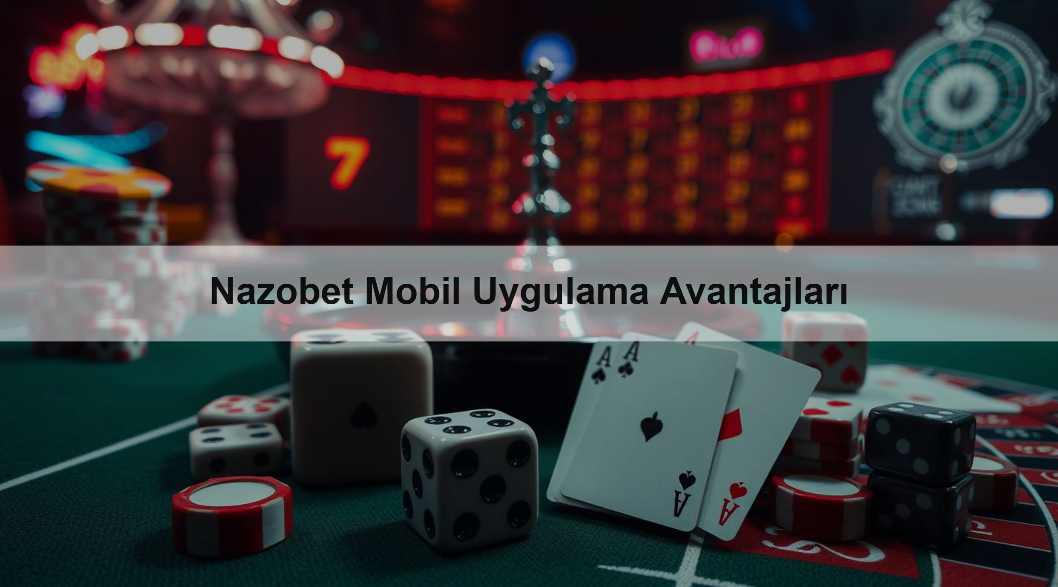Nazobet Mobil Uygulama Avantajları 1 Nazobet Mobil Uygulama Avantajları